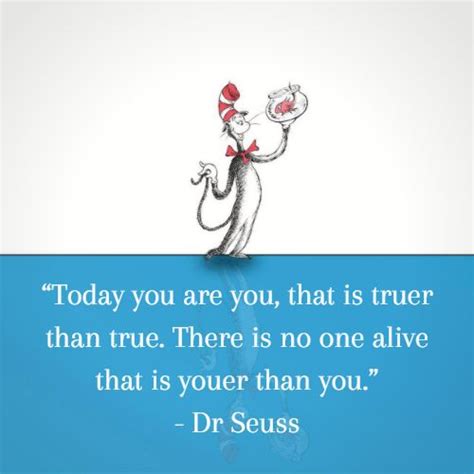 25 Dr. Seuss Quotes That Will Inspire And Motivate You.
